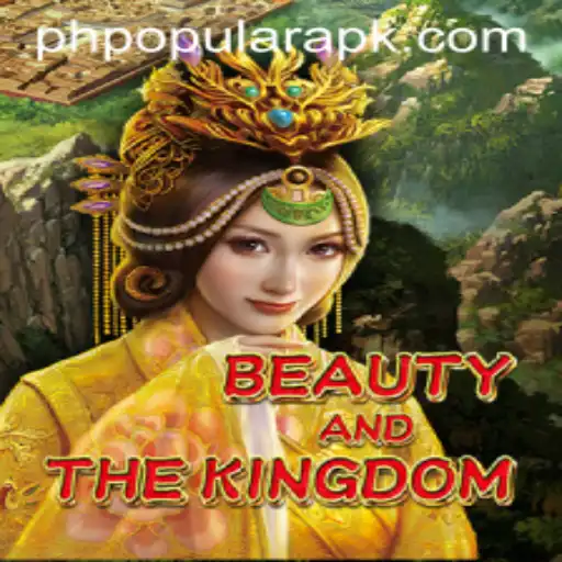 Exploring the Magic of BeautyAndTheKingdom: A PH POPULAR Game Phenomenon